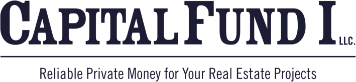 Logo for Capital Fund I LLC with the tagline "Reliable Private Money for Your Real Estate Projects" in bold, dark text on a light background.